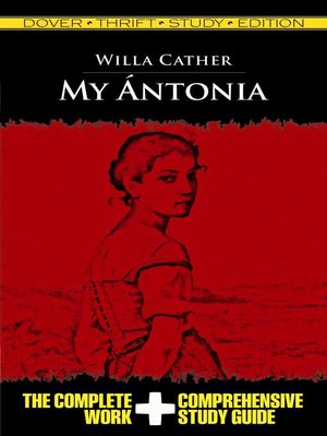 cover image of My Antonia Thrift Study Edition
